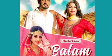 AK Jatti's Dhokebaaz Balam is Out Now!!