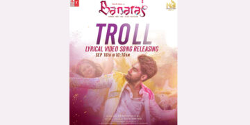 New Song 'Troll Song' from 'Banaras' movie Starring Zaid Khan and Sonal Monteiro to Release on 16th September